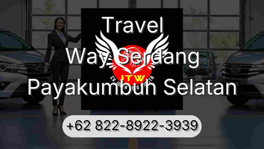 Travel Way Serdang Payakumbuh Selatan
