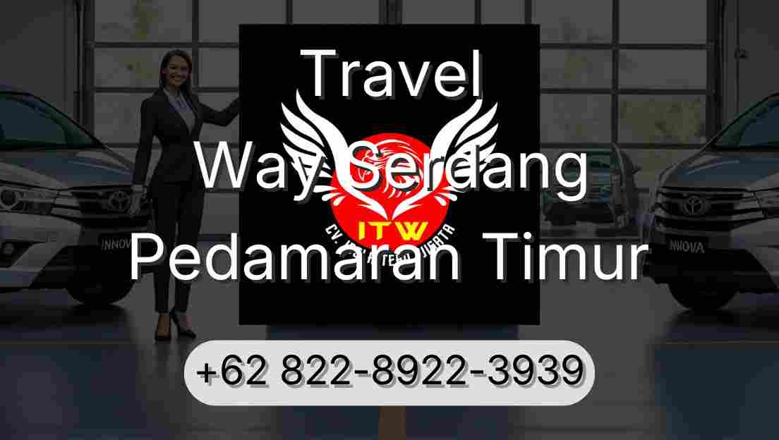 Travel Way Serdang Pedamaran Timur