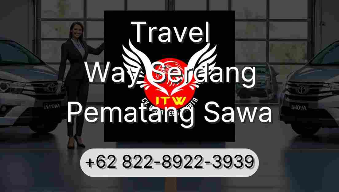 Travel Way Serdang Pematang Sawa