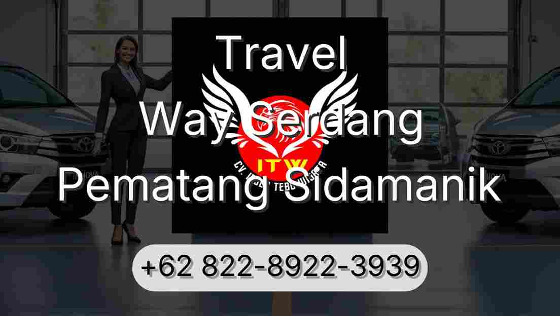 Travel Way Serdang Pematang Sidamanik