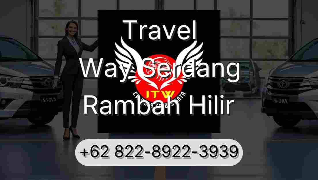 Travel Way Serdang Rambah Hilir