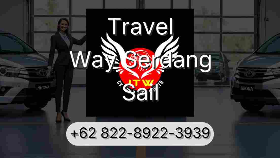 Travel Way Serdang Sail