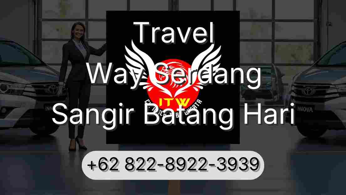 Travel Way Serdang Sangir Batang Hari