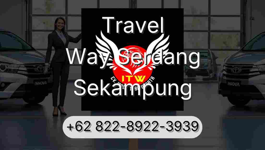 Travel Way Serdang Sekampung