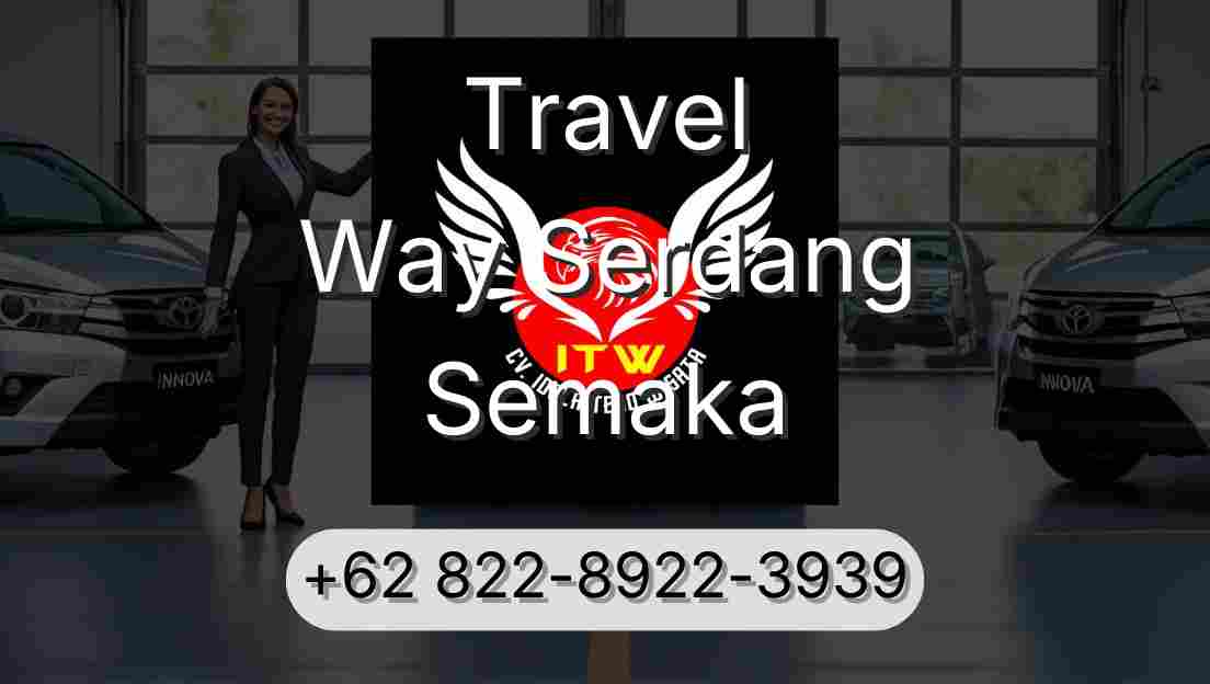 Travel Way Serdang Semaka