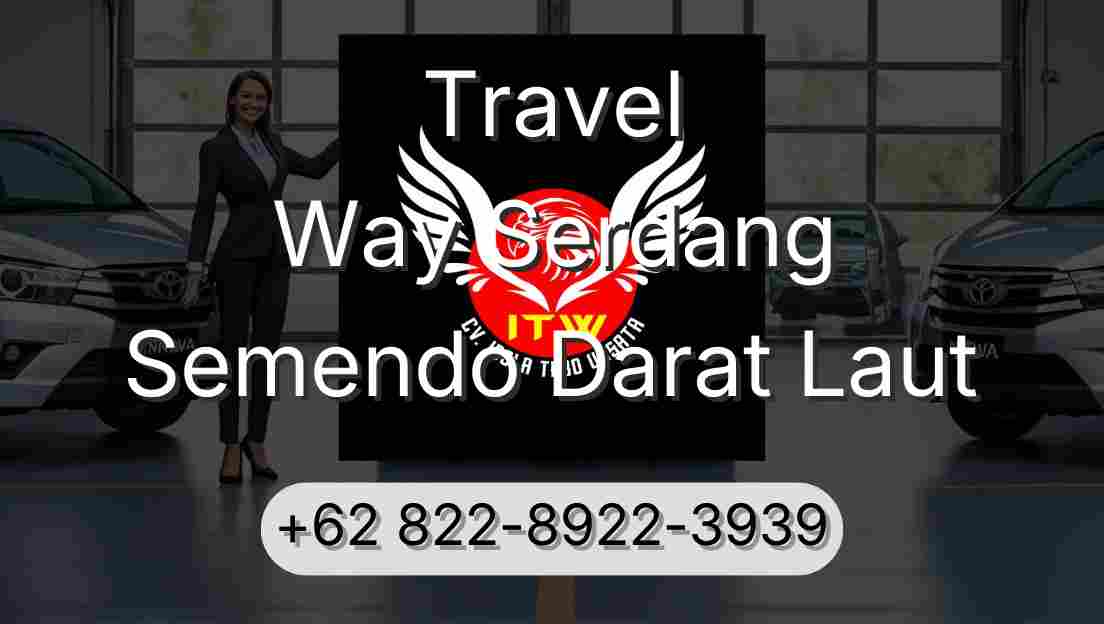 Travel Way Serdang Semendo Darat Laut