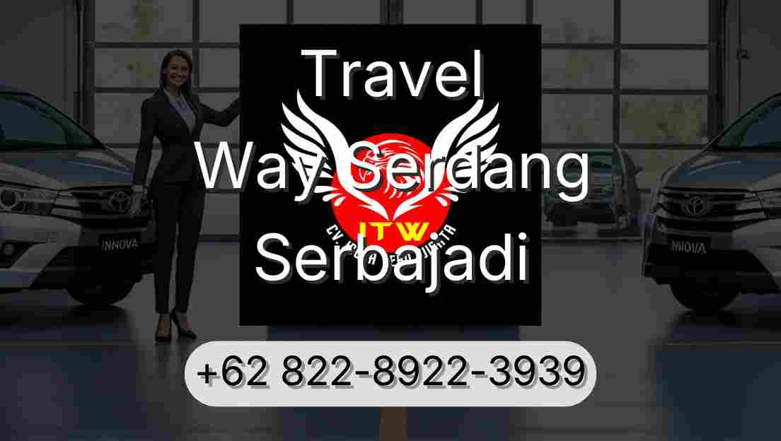 Travel Way Serdang Serbajadi