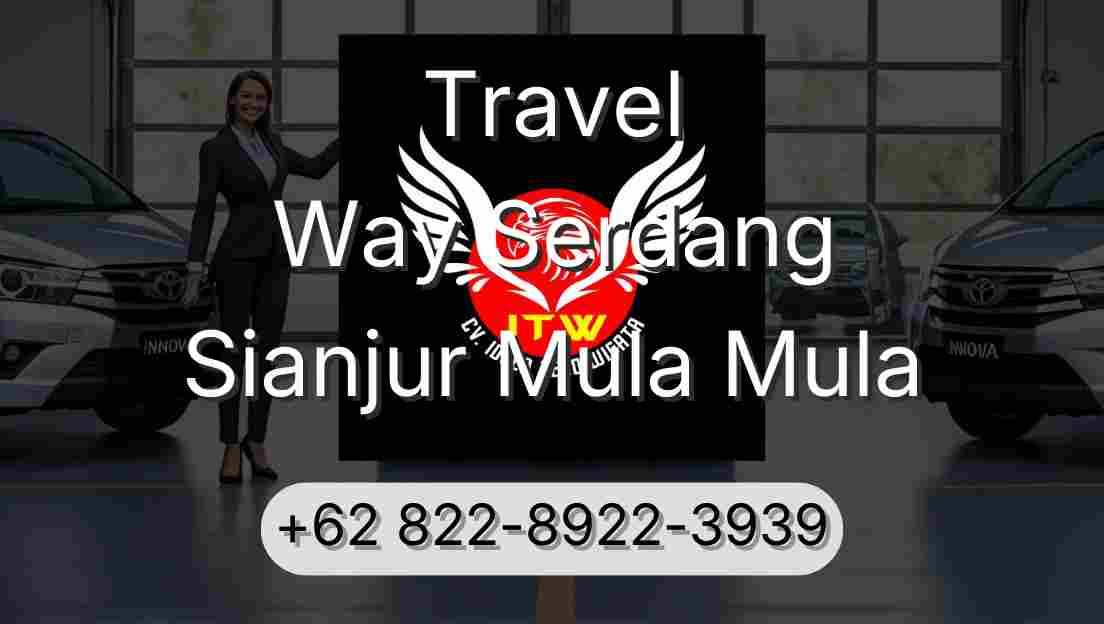 Travel Way Serdang Sianjur Mula Mula