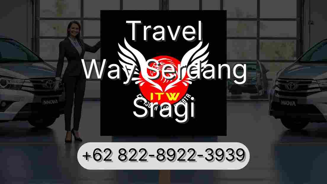 Travel Way Serdang Sragi