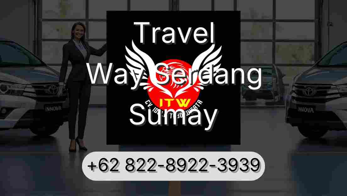 Travel Way Serdang Sumay