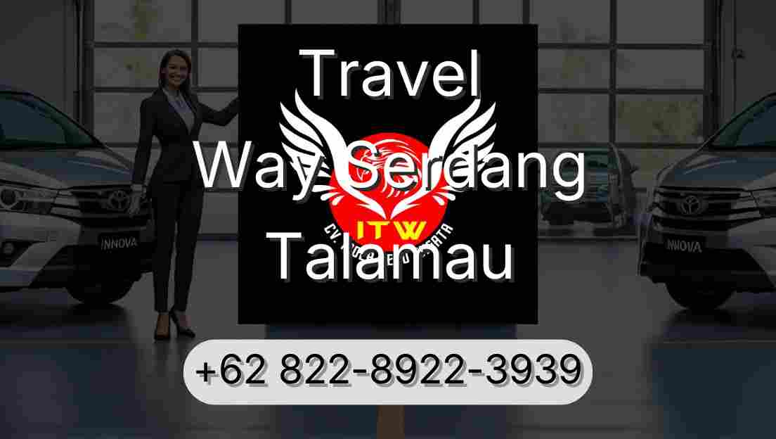 Travel Way Serdang Talamau