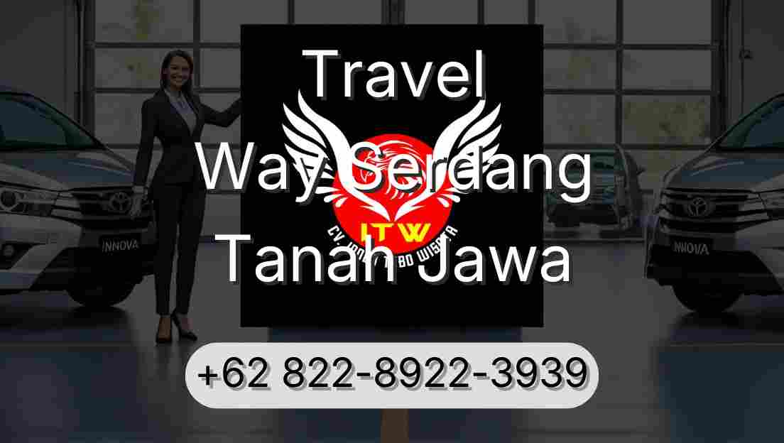 Travel Way Serdang Tanah Jawa