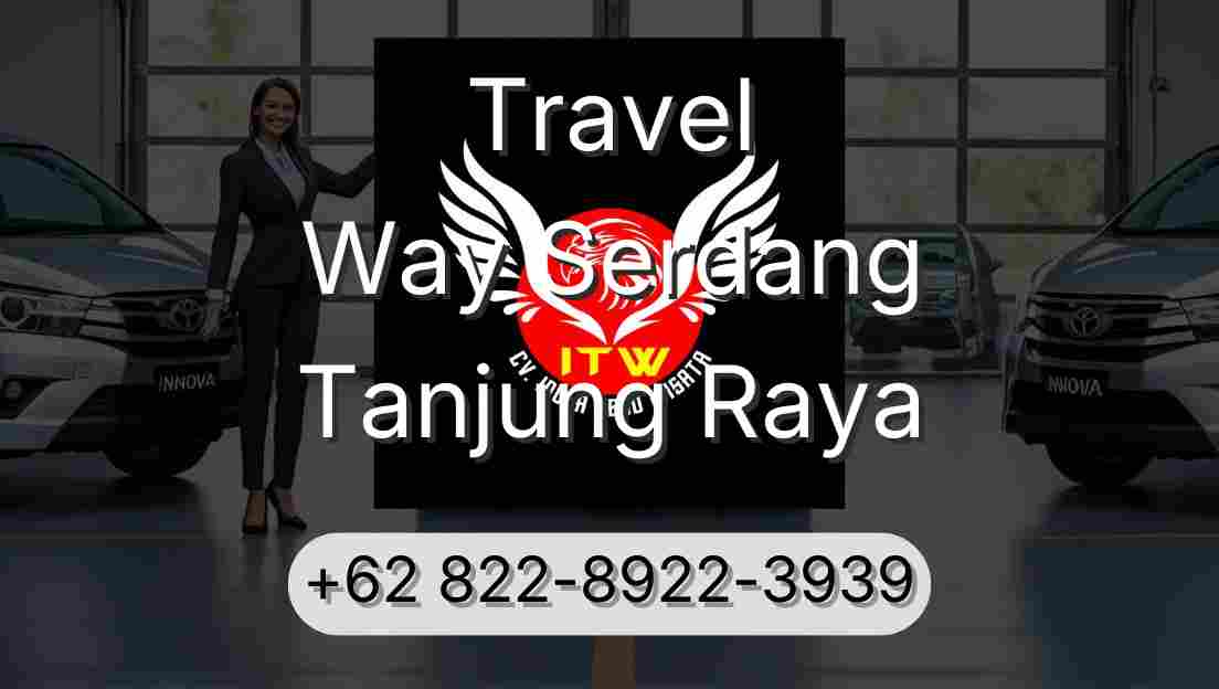 Travel Way Serdang Tanjung Raya