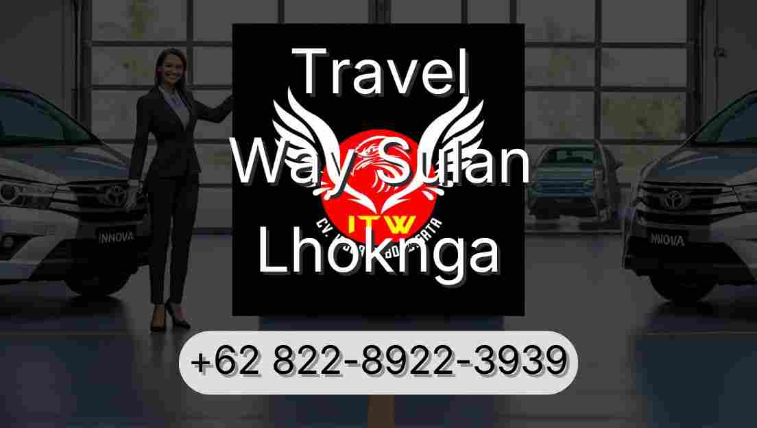 Travel Way Sulan Lhoknga