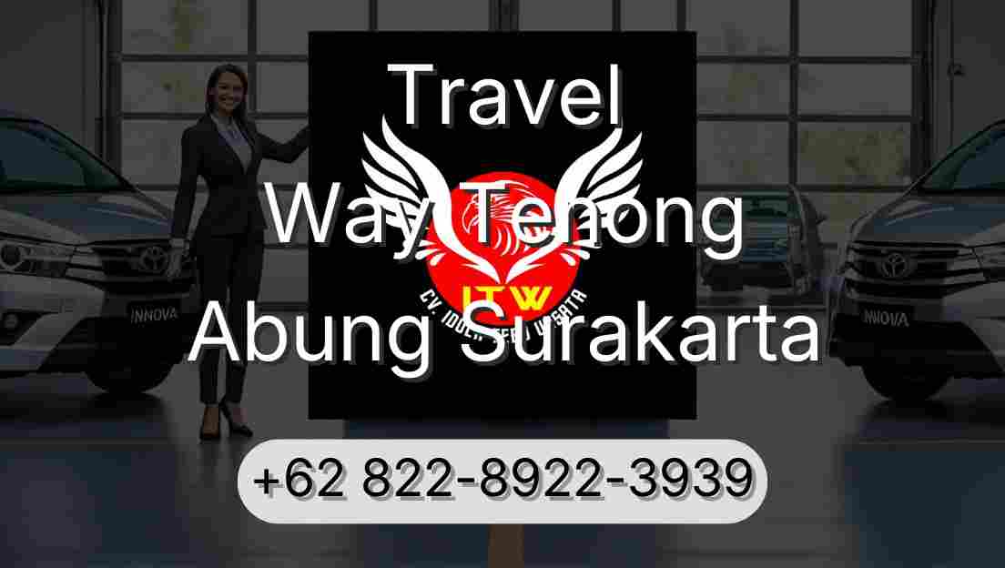 Travel Way Tenong Abung Surakarta