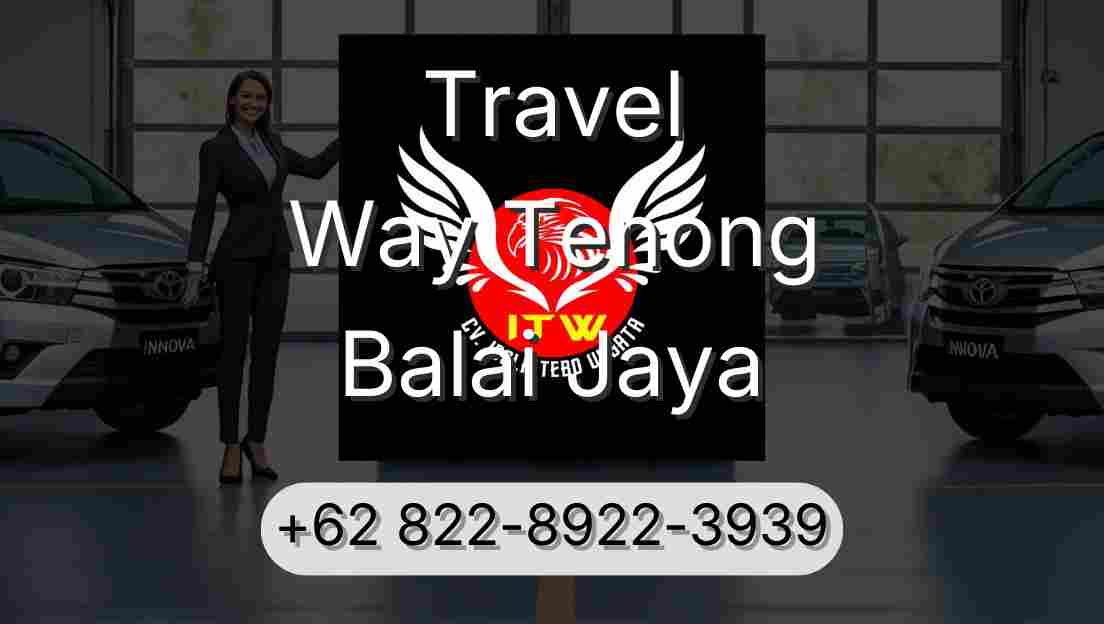 Travel Way Tenong Balai Jaya