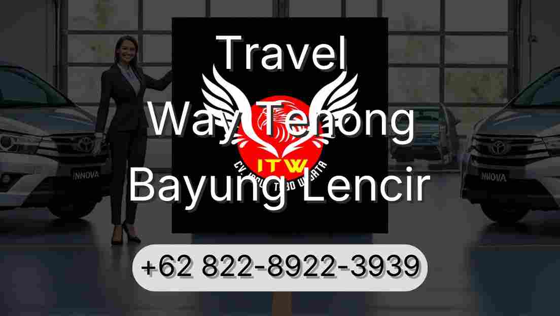 Travel Way Tenong Bayung Lencir