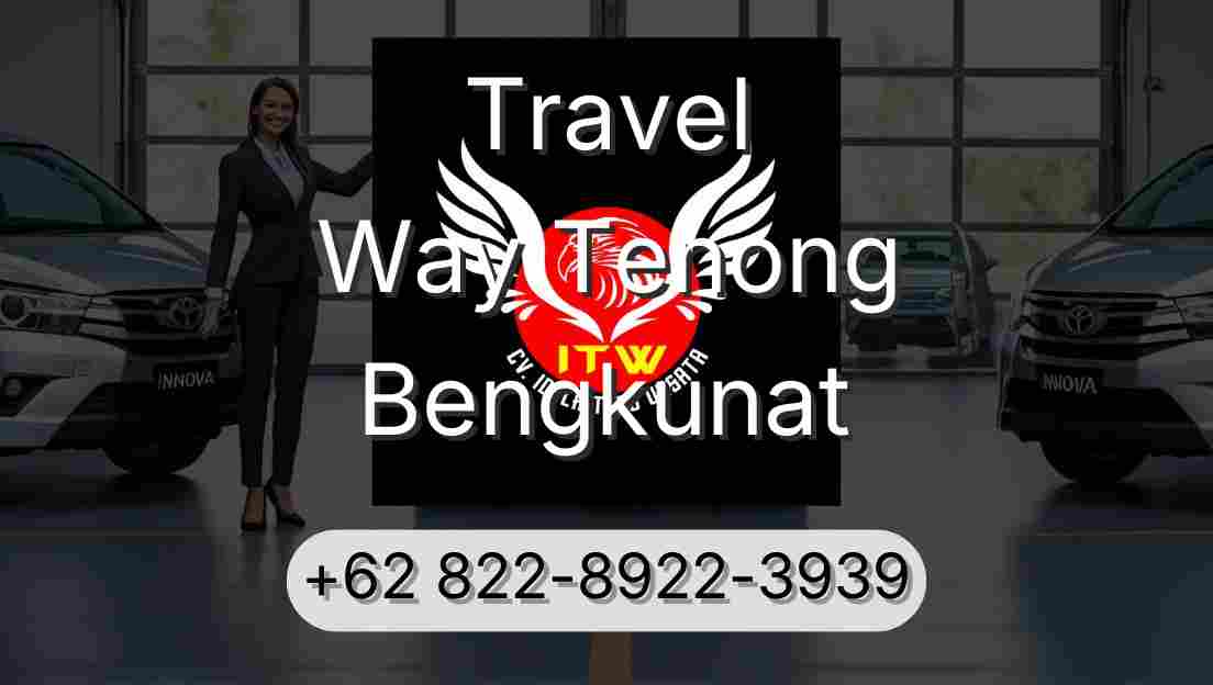 Travel Way Tenong Bengkunat