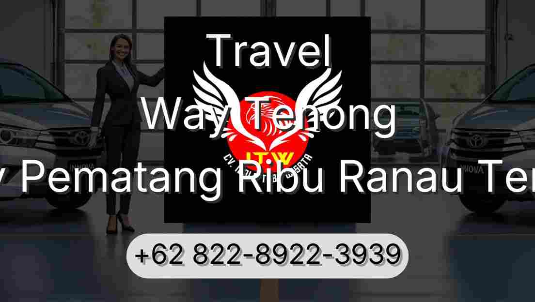 Travel Way Tenong Buay Pematang Ribu Ranau Tengah