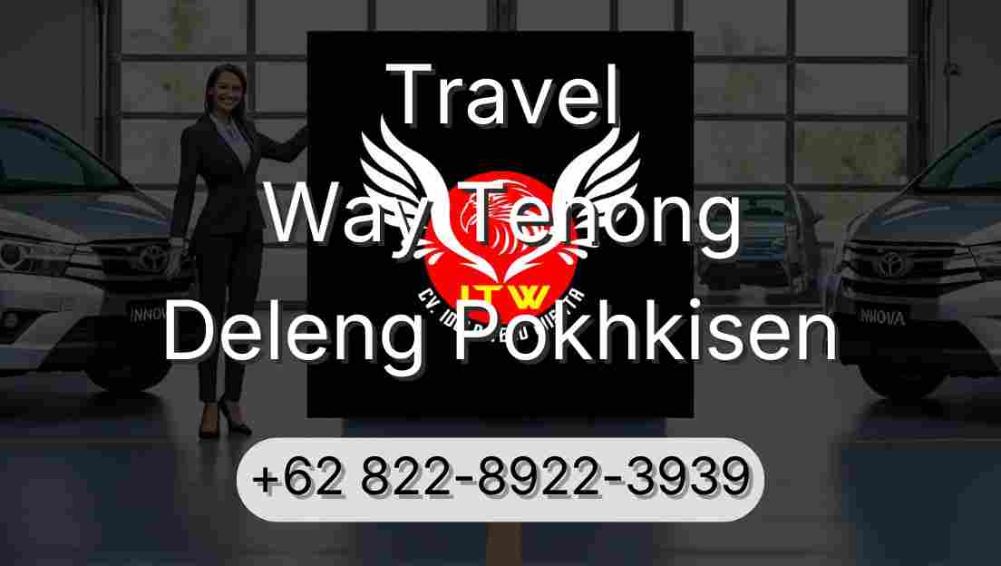 Travel Way Tenong Deleng Pokhkisen