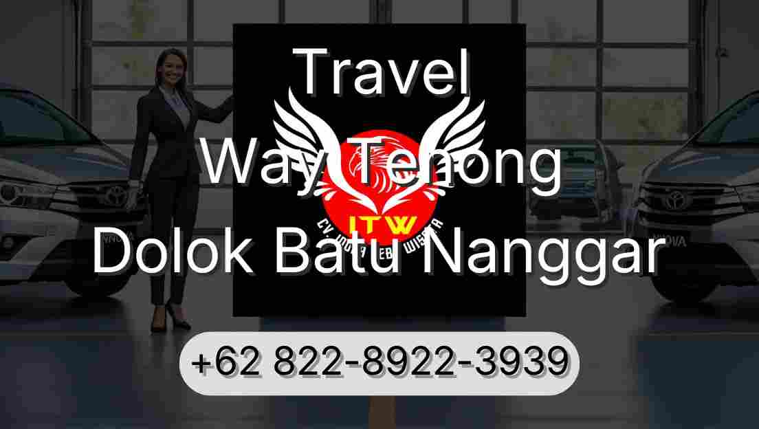 Travel Way Tenong Dolok Batu Nanggar