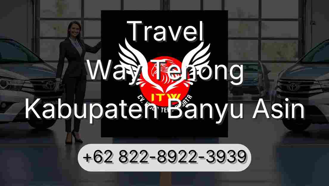Travel Way Tenong Kabupaten Banyu Asin