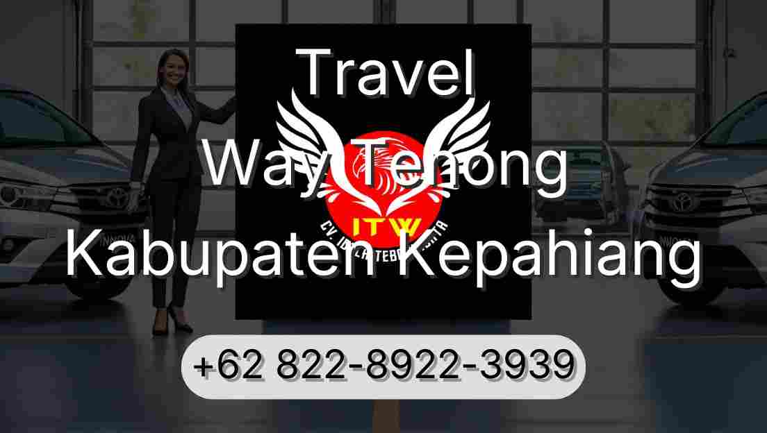 Travel Way Tenong Kabupaten Kepahiang