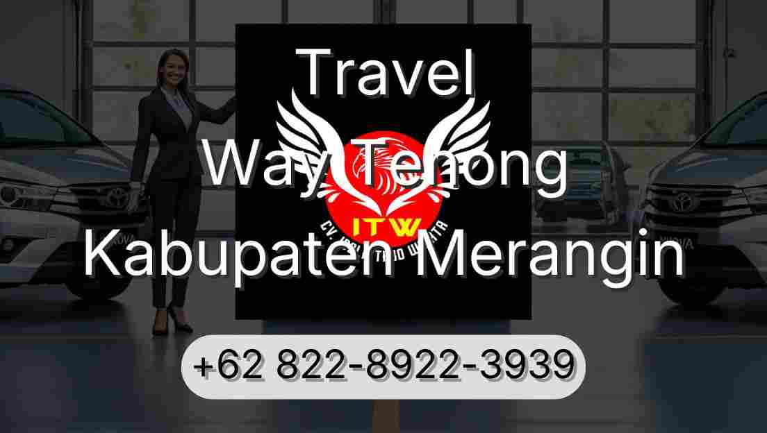 Travel Way Tenong Kabupaten Merangin