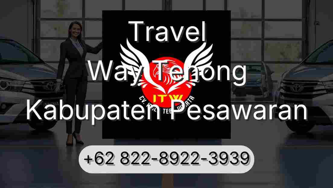 Travel Way Tenong Kabupaten Pesawaran