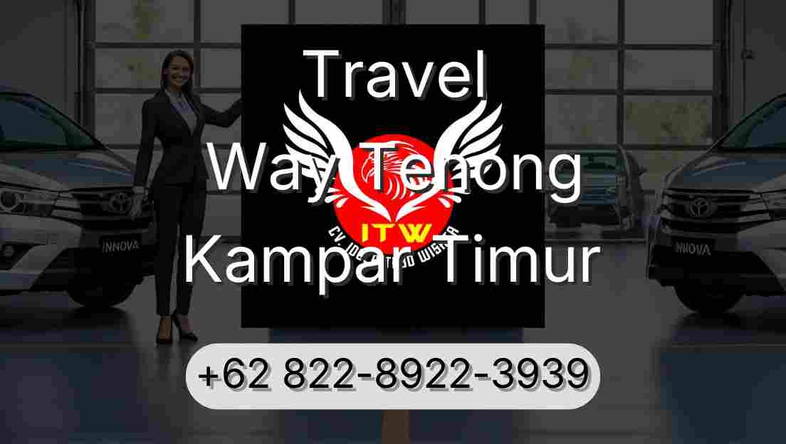 Travel Way Tenong Kampar Timur
