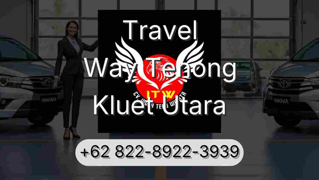 Travel Way Tenong Kluet Utara