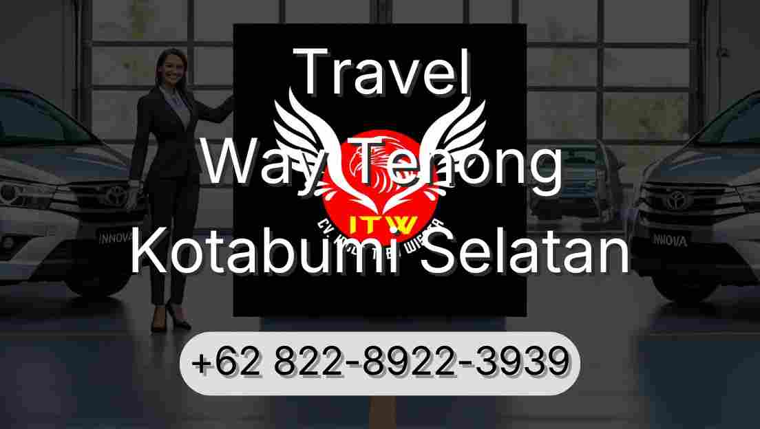 Travel Way Tenong Kotabumi Selatan