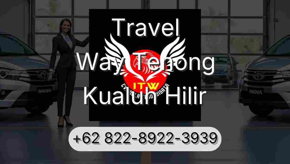 Travel Way Tenong Kualuh Hilir