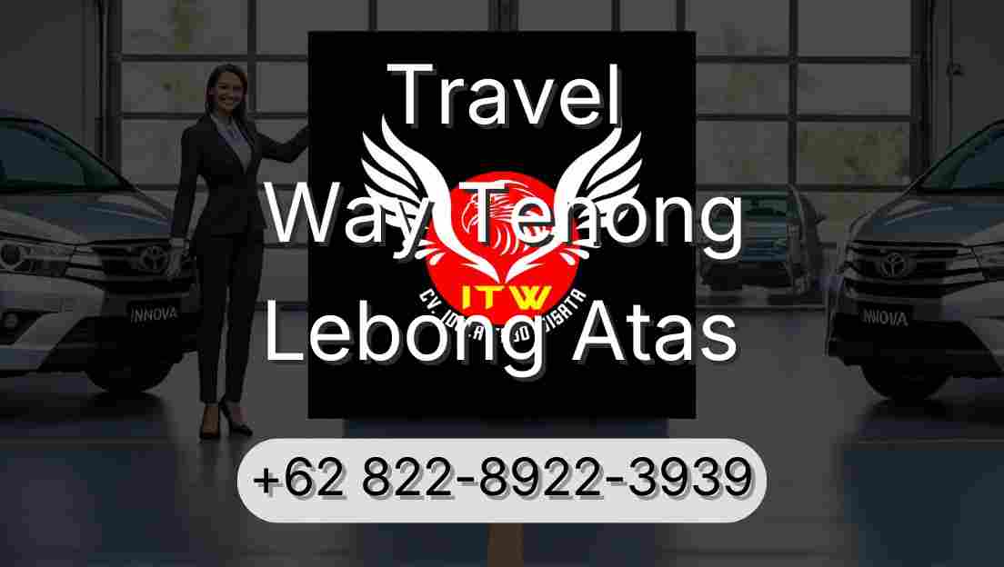 Travel Way Tenong Lebong Atas