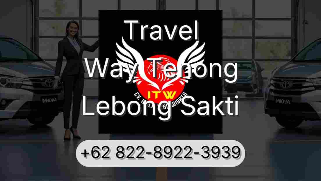 Travel Way Tenong Lebong Sakti