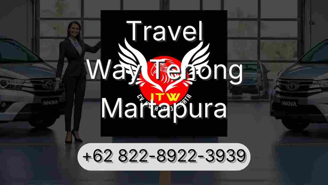 Travel Way Tenong Martapura