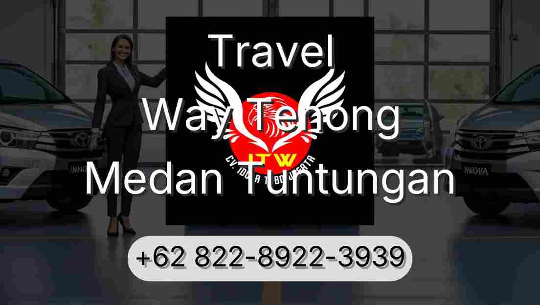 Travel Way Tenong Medan Tuntungan