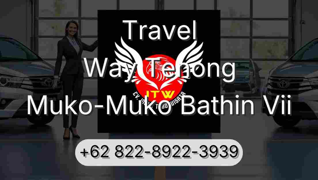 Travel Way Tenong Muko-Muko Bathin Vii