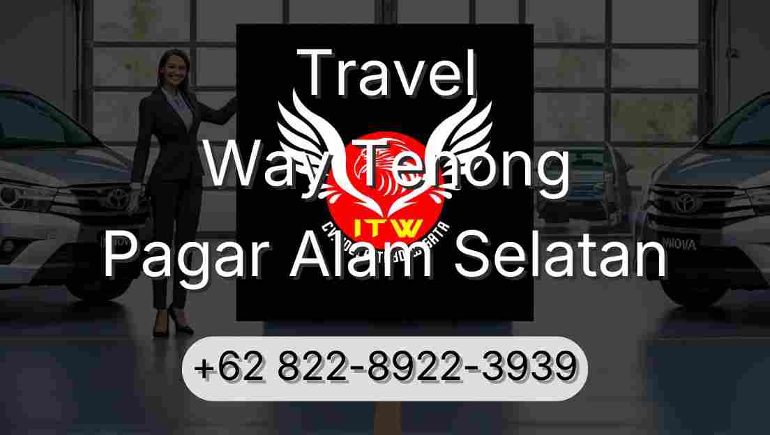 Travel Way Tenong Pagar Alam Selatan