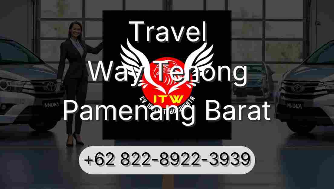 Travel Way Tenong Pamenang Barat
