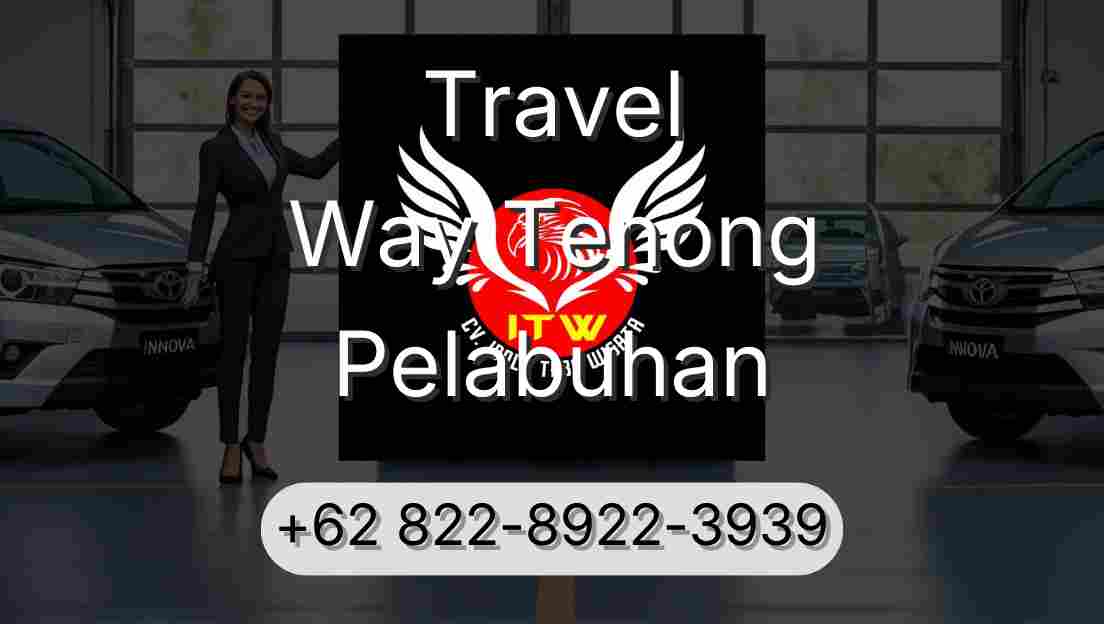 Travel Way Tenong Pelabuhan