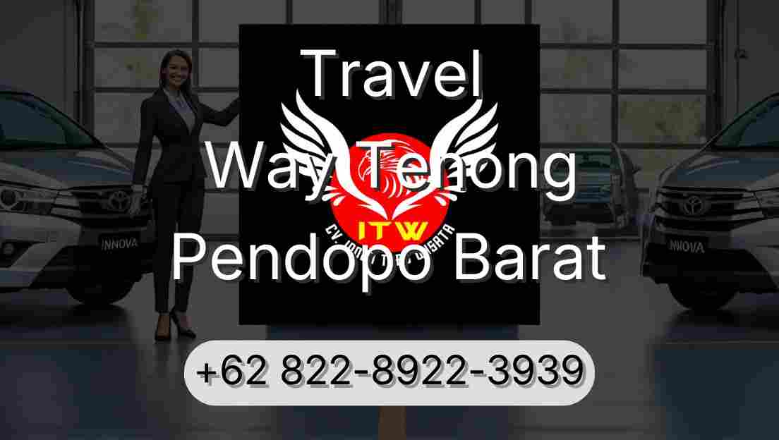 Travel Way Tenong Pendopo Barat