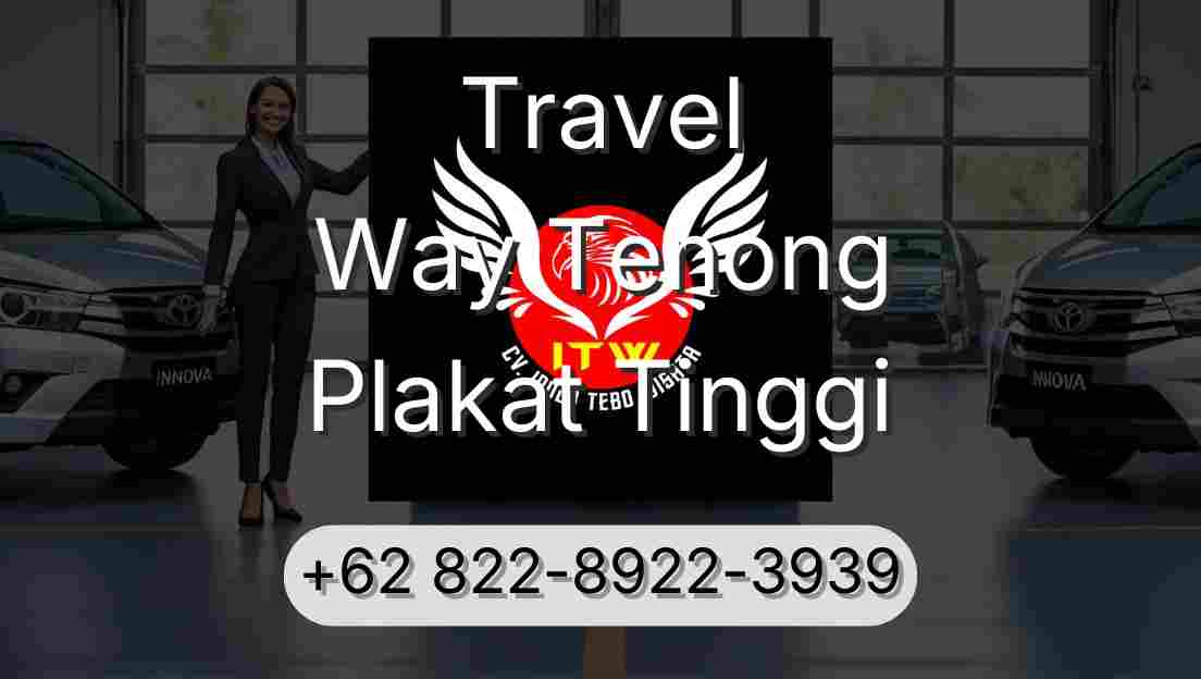 Travel Way Tenong Plakat Tinggi