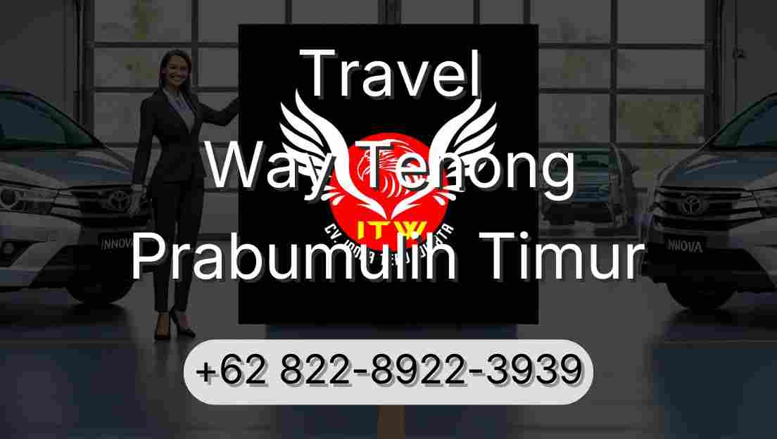 Travel Way Tenong Prabumulih Timur