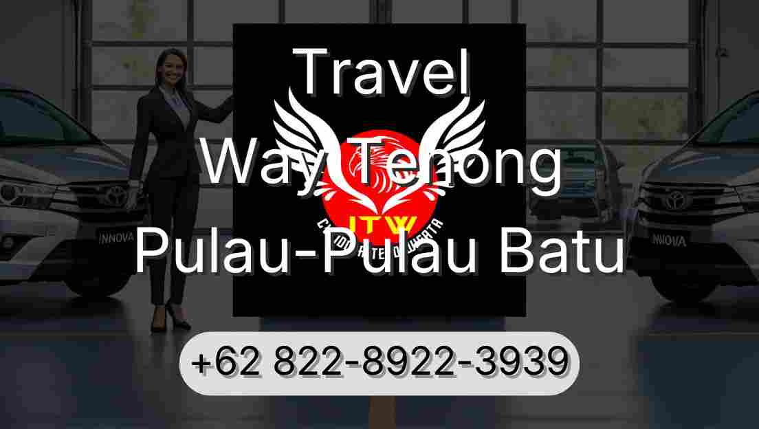 Travel Way Tenong Pulau-Pulau Batu