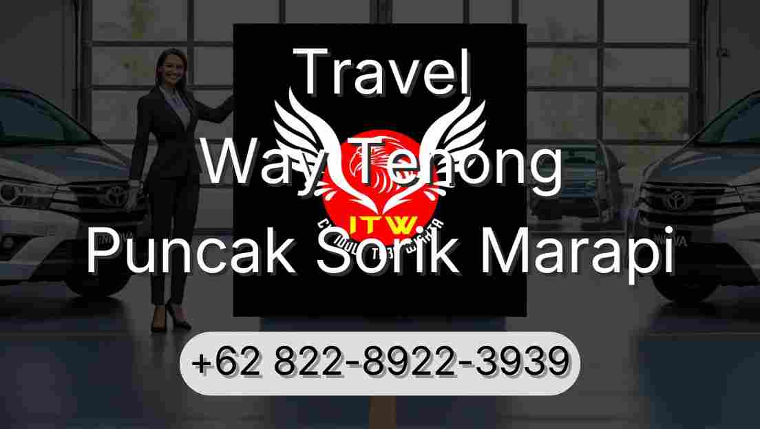 Travel Way Tenong Puncak Sorik Marapi