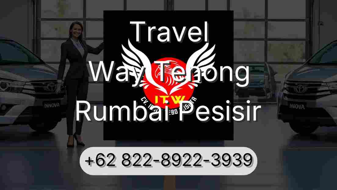 Travel Way Tenong Rumbai Pesisir