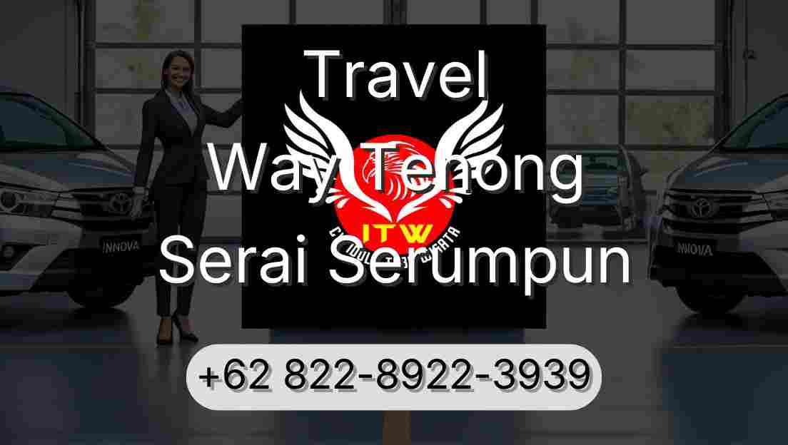Travel Way Tenong Serai Serumpun