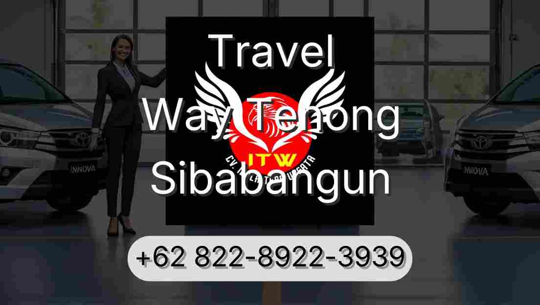 Travel Way Tenong Sibabangun