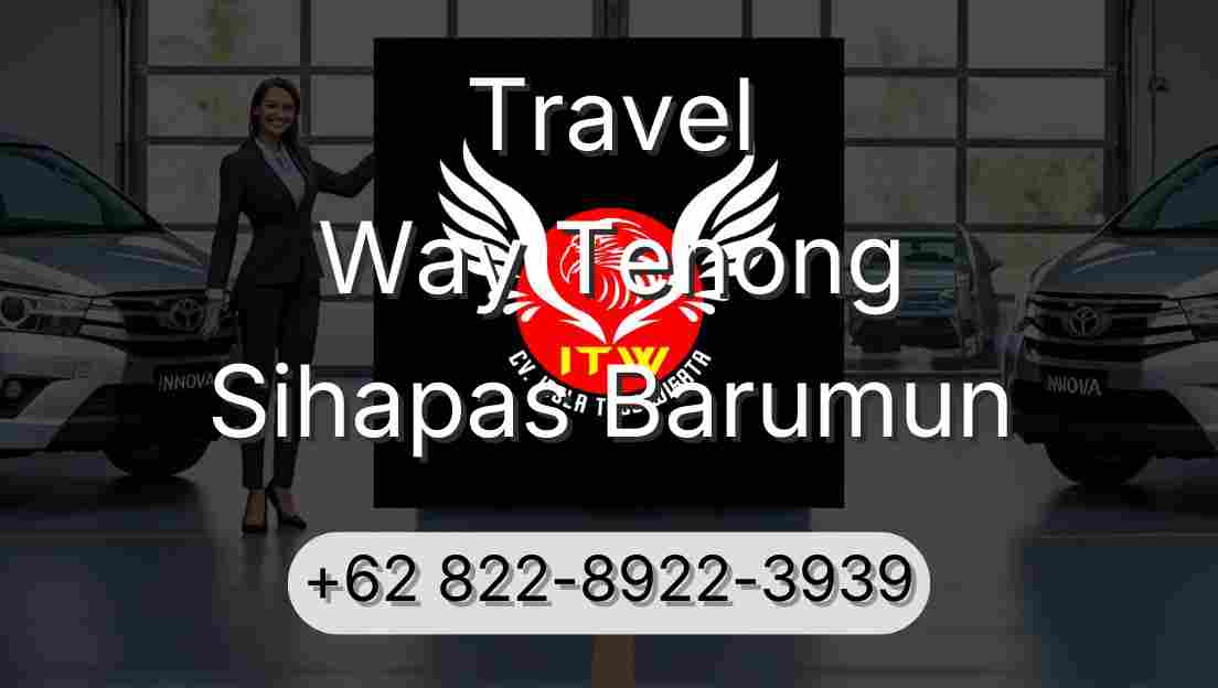 Travel Way Tenong Sihapas Barumun